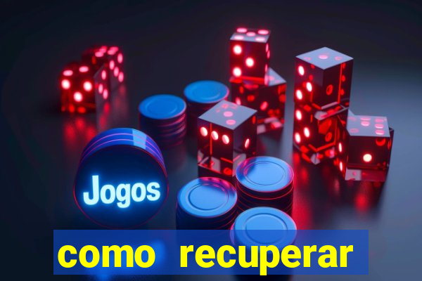 como recuperar senha do fortune tiger